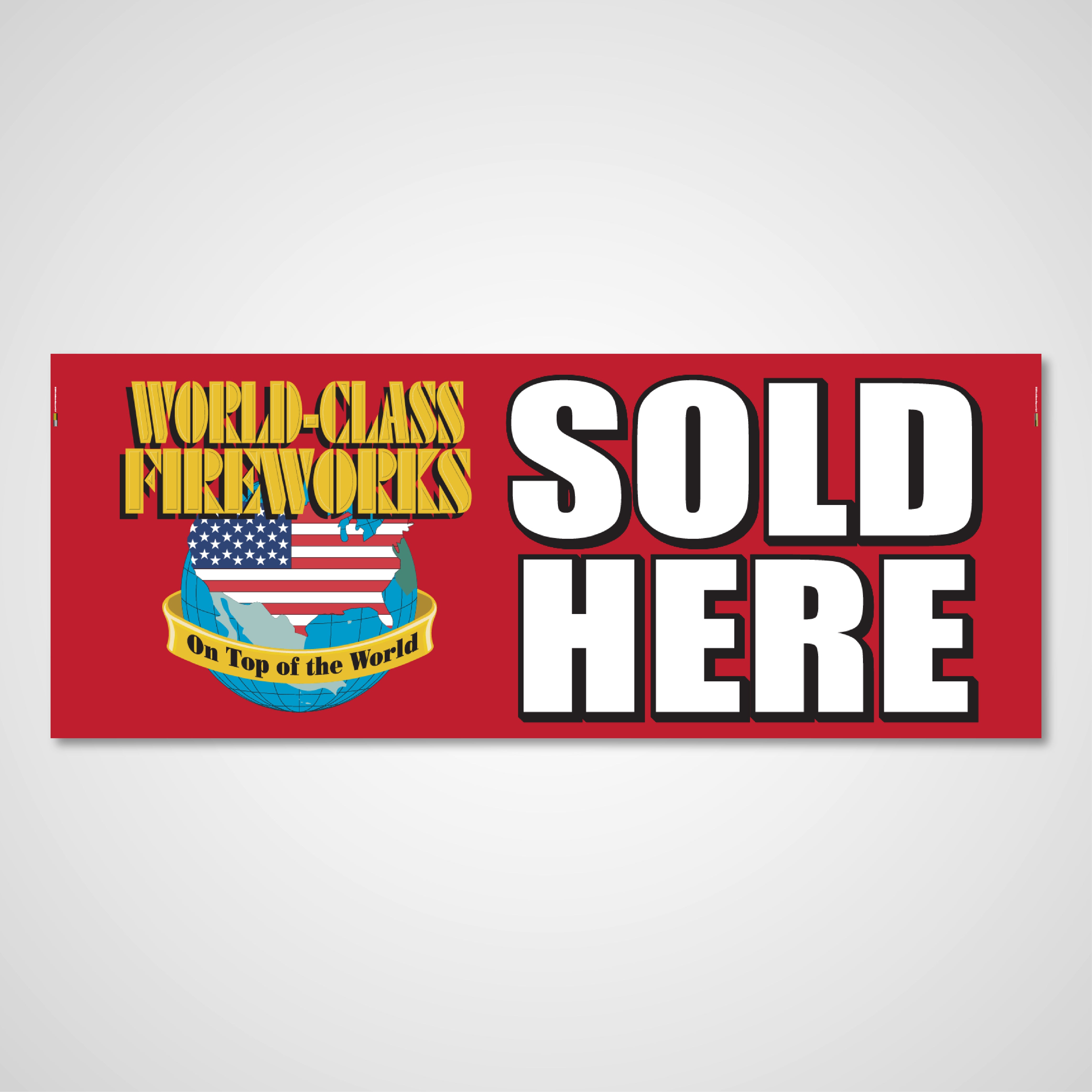 World Class Fireworks Sold Here 3x8 Banner