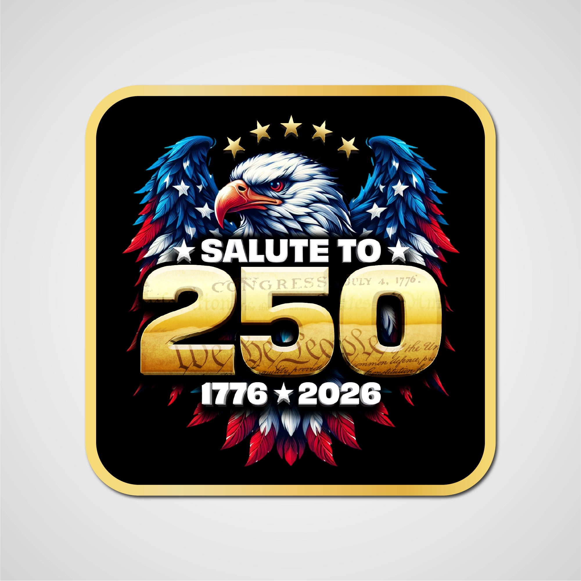 Salute to 250 Sticker (4 in. x 4 in.)